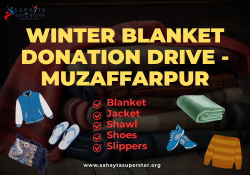 Winter Blanket Donation Drive - Muzaffarpur